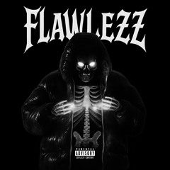 FLAWLEZZ