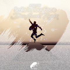 A.N.D.Y-W - Smile In Your Face (DeeAnork Radio Edit Remix)