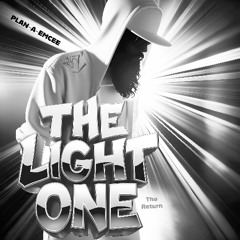 The Light One (The Return)