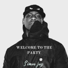 Simon Jay - Welcome To The Party (Remix)
