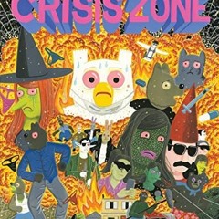 VIEW [PDF EBOOK EPUB KINDLE] Crisis Zone (Megg, Mogg and Owl) by  Simon Hanselmann 🖋️
