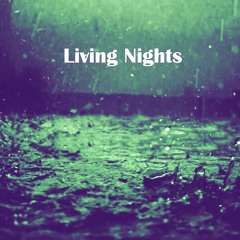 Living Nights