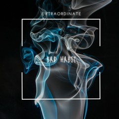 BAD HABIT