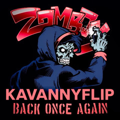 BACK ONCE AGAIN I KAVAFLIP
