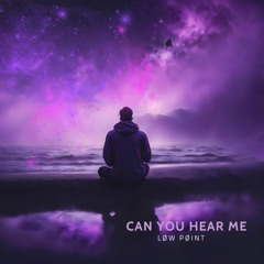 Can You Hear Me