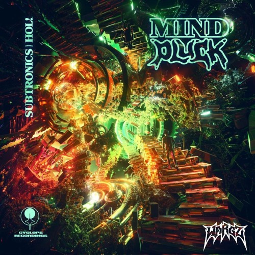Subtronics & HOL! - Mind Pluck (WARGZ Edit)