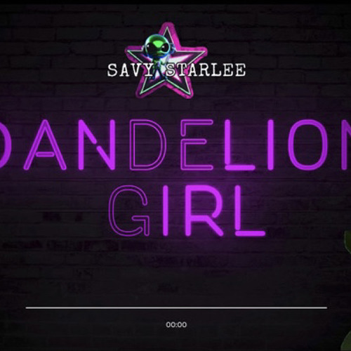 SAVY STARLEE ~ DANDELION GIRL