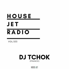 VOL.533 DJ TCHOK (FRANCE)