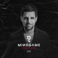 MINDSET #003 by DSF [Mindgame Podcast Show]