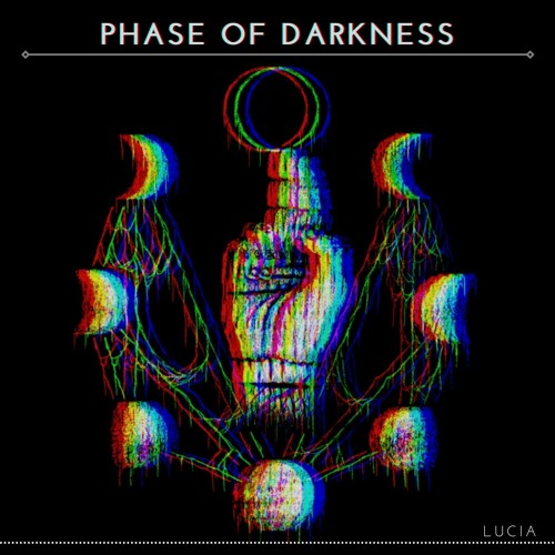 Phase of Darkness