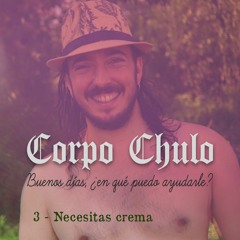 2.3 - Corpo Chulo Feat. Naughty Panga - Necesitas Crema