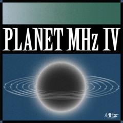 Preview: Planet MHz IV [MHZV004] by V/A