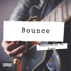 Bounce refix Ft. Ruger