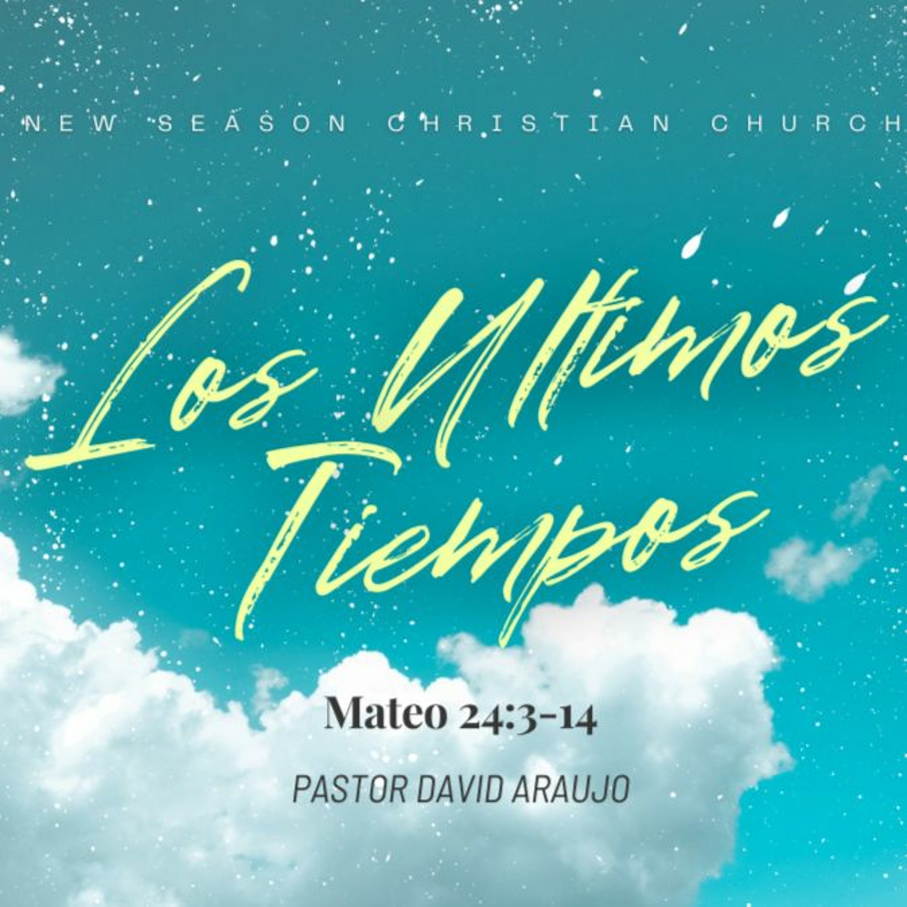 Los Ultimos Tiempos  :: Pastor David Araujo :: 10.24.202 1 episode artwork