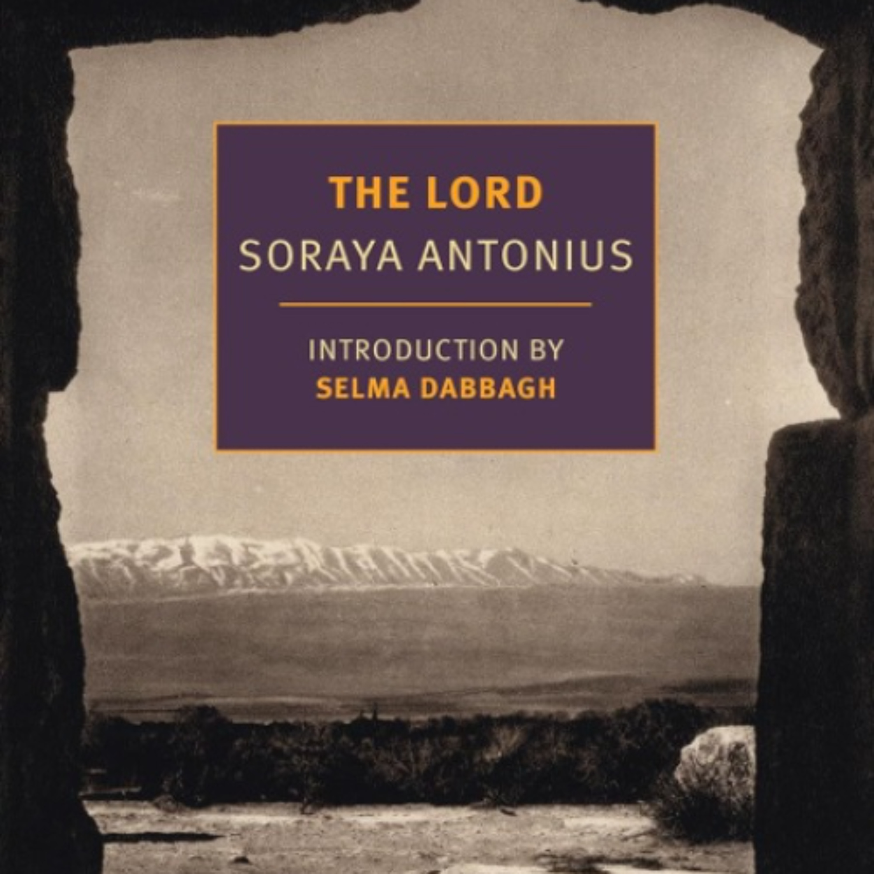 The Lord: a forgotten Middle East masterpiece