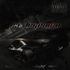 THE LEGEND II (w/bakardi and SLXWL1GHT)