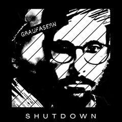 Graufasern Shutdown Album 2020