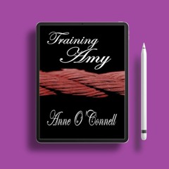 Training Amy by Anne O'Connell. Unrestricted Access [PDF]