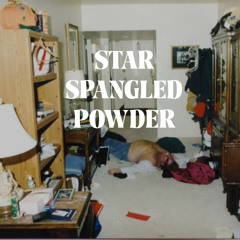 DNTE - Star Spangled Powder (Produced by DNTE)