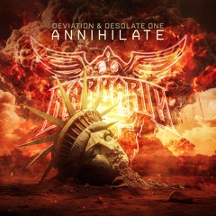 Deviation & Desolate One - Annihilate