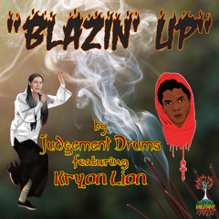 Blazin' Up by Judgement Drums featuring Kryon Lion