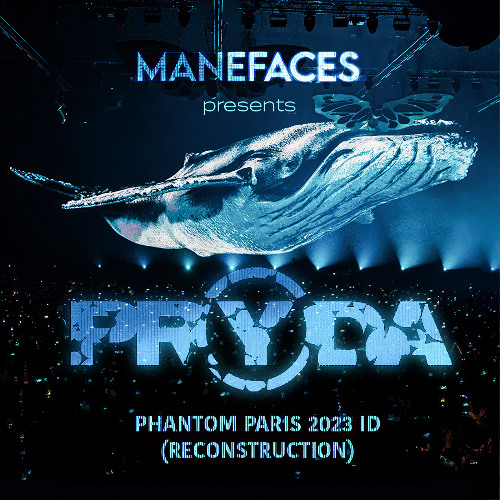 Pryda - Phantom Paris 2023 ID (ReConstruction)
