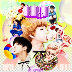 NCT DREAM - Chewing Gum (Instrumental)