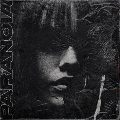 Paranoia (Feat. Chirenji)
