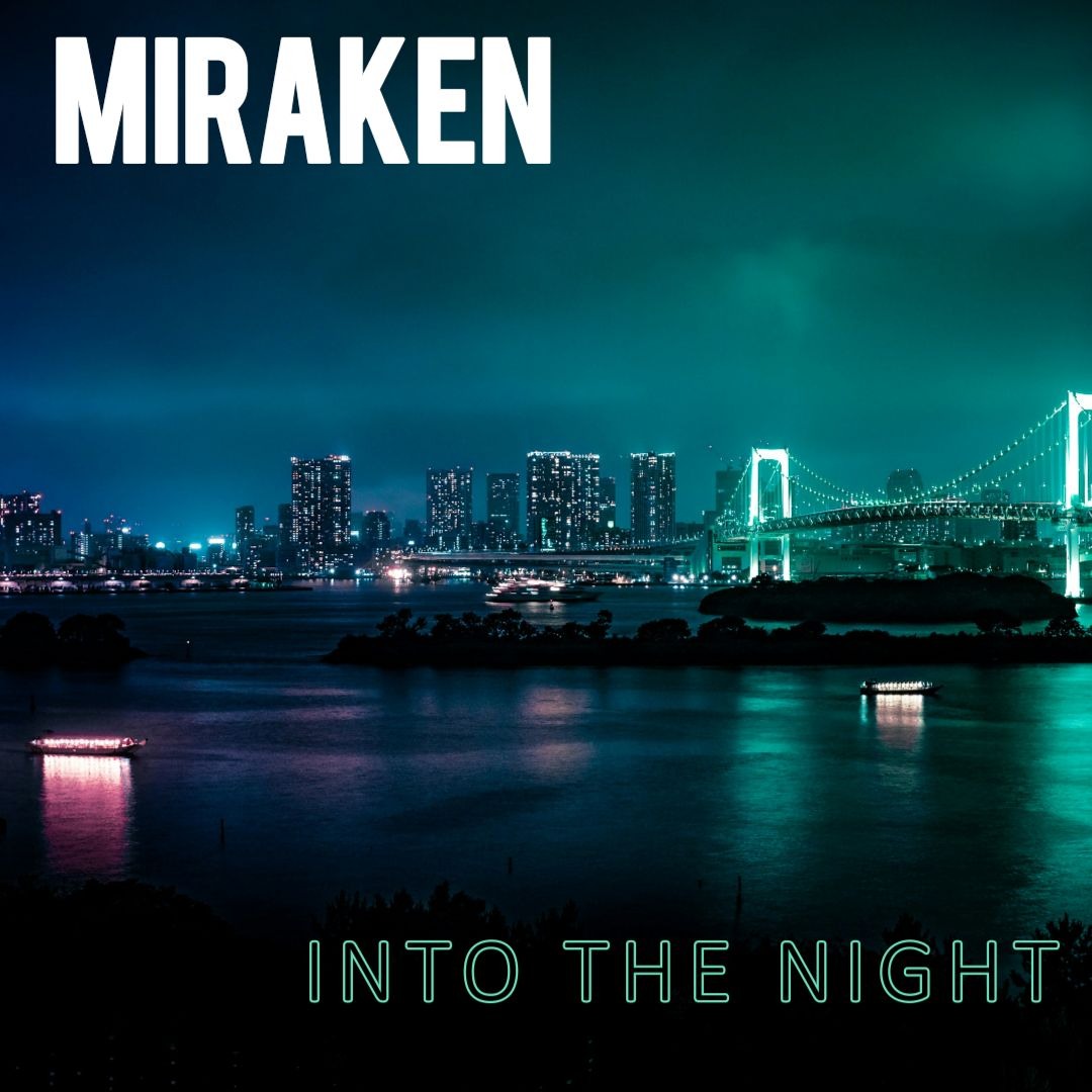 Stream Into the Night by Miraken | Listen online for free on