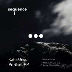 KaterUnser - Perihel (Original Mix)