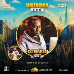 Shutdown LDN 5  • Warmup Live Audio • @djemko @deejay_j3