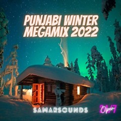 Punjabi Winter MegaMix 2022 - SamarSounds