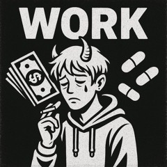 Work💸
