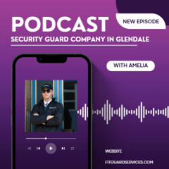 Secure Your Property Today with Professional Security Guard Services in Glendale