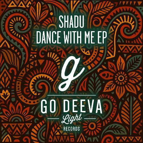 SHADU "Dance With Me Ep" (Out On Go Deeva Light Records)