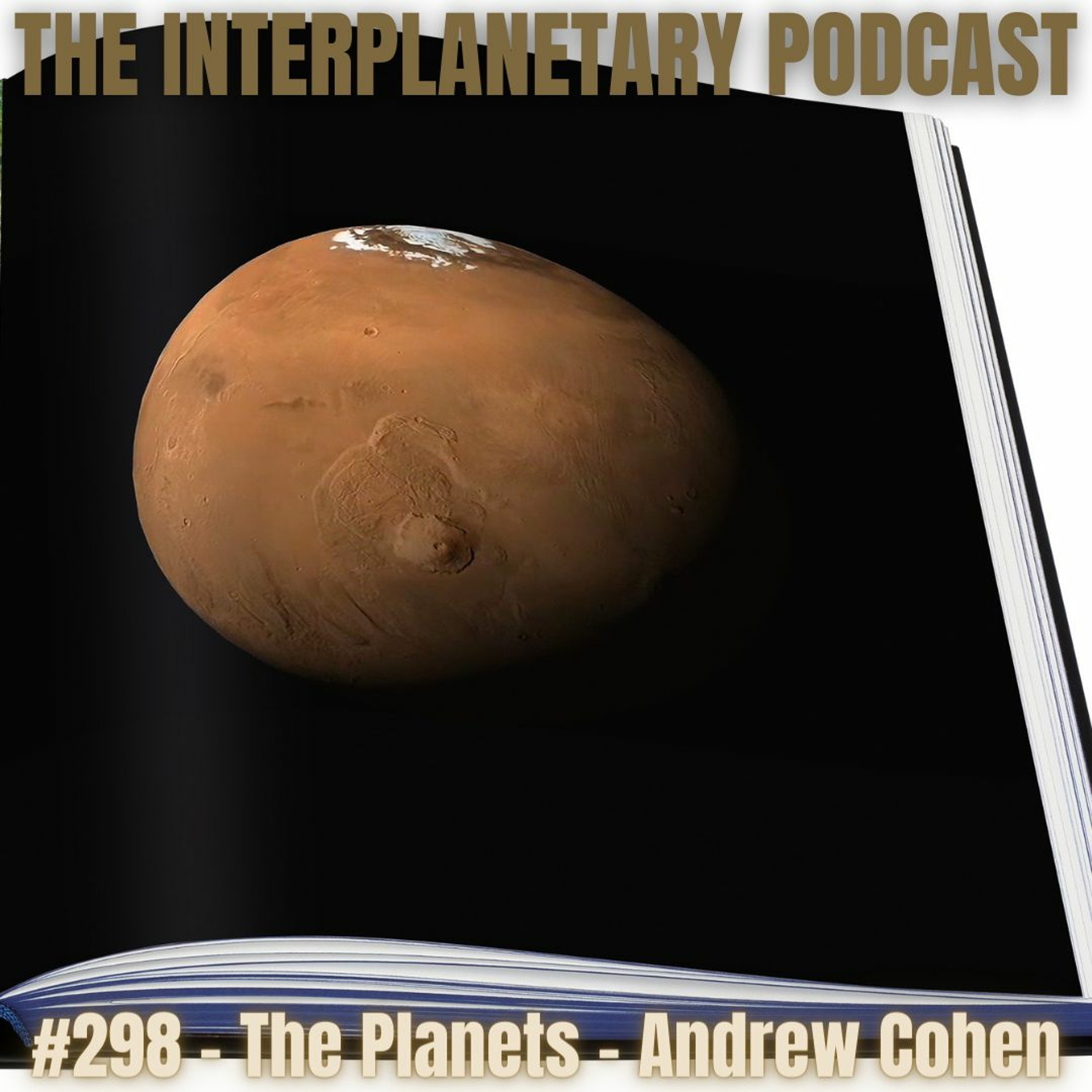 #298 - The Planets - Andrew Cohen