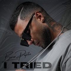 Beroz Papito - I Tried