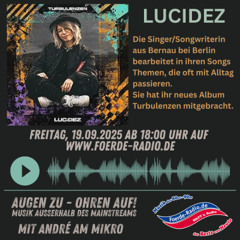 LUCIDEZ live im Foerde Radio - Augen zu Ohren auf! | 19.09.2025