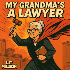 My Grandma's a Lawyer (Free DL)