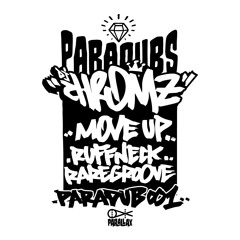 PARA001 - DJ Chromz - Ruffneck Raregroove