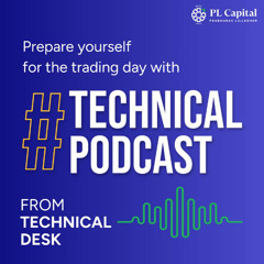 PL Daily Market Update: Prepare yourself for the trading day with PL Podcast: 24th July 2025