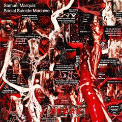 Samuel Marquis - Social Suicide Machine