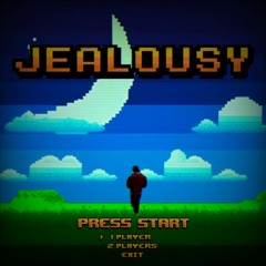 JEALOUSY (prod. 60k Cvndy)
