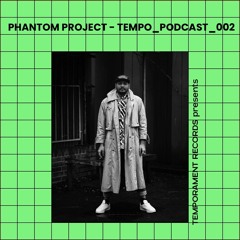 PHANTOM PROJECT - EXORBITANT_PODCAST_002
