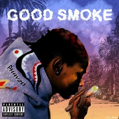 Good Smoke (prod. OUHBOY)
