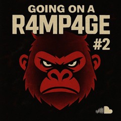 GOING ON A R4MP4GE #2 (DEFQON 1 SPECIAL)