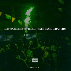 Dancehall Session #1