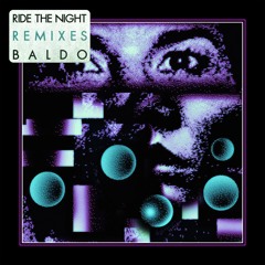 Baldo ─ Ride The Night [PERMVAC249-2]