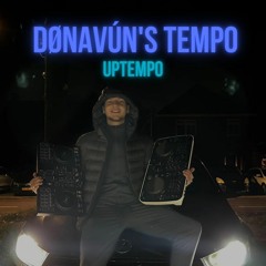 DØNAVÚN’S TEMPO - UPTEMPO