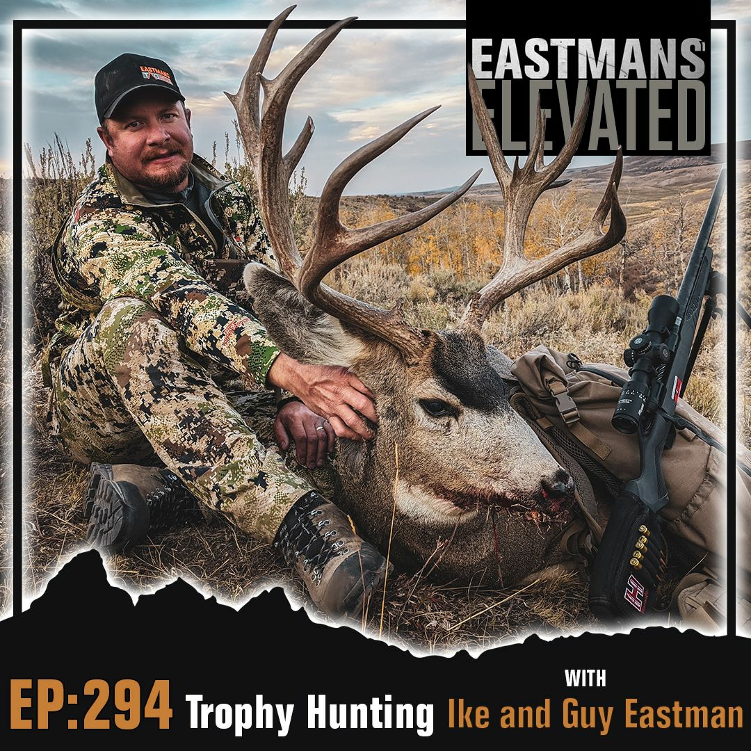 Episode 294: Trophy Hunting with Ike and Guy Eastman
